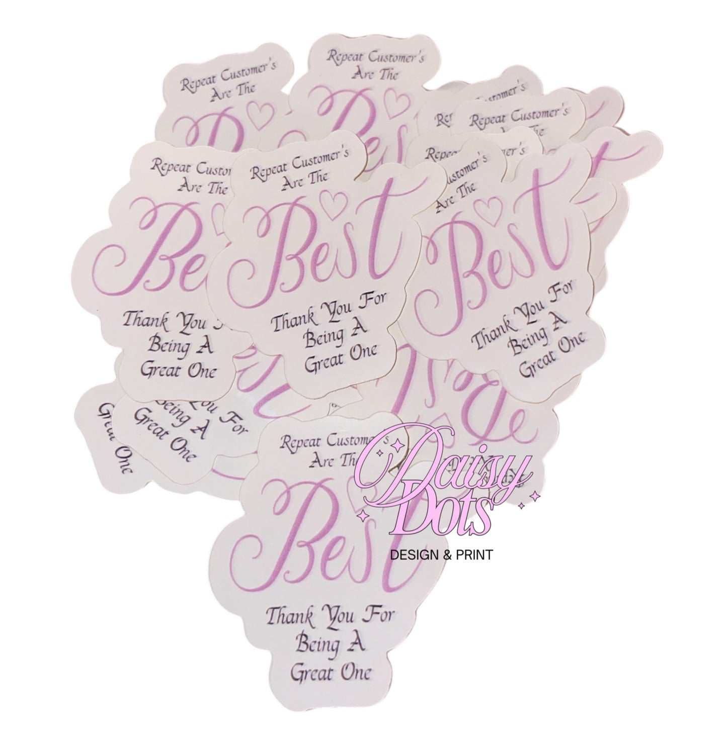 Repeat Customers Are The Best Stickers