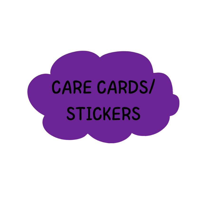 CARE CARDS/STICKERS