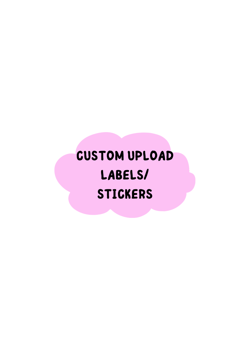 Custom Upload Labels/Stickers