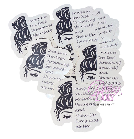 Best Version Of Yourself Stickers